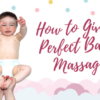 How to give a perfect baby massage
